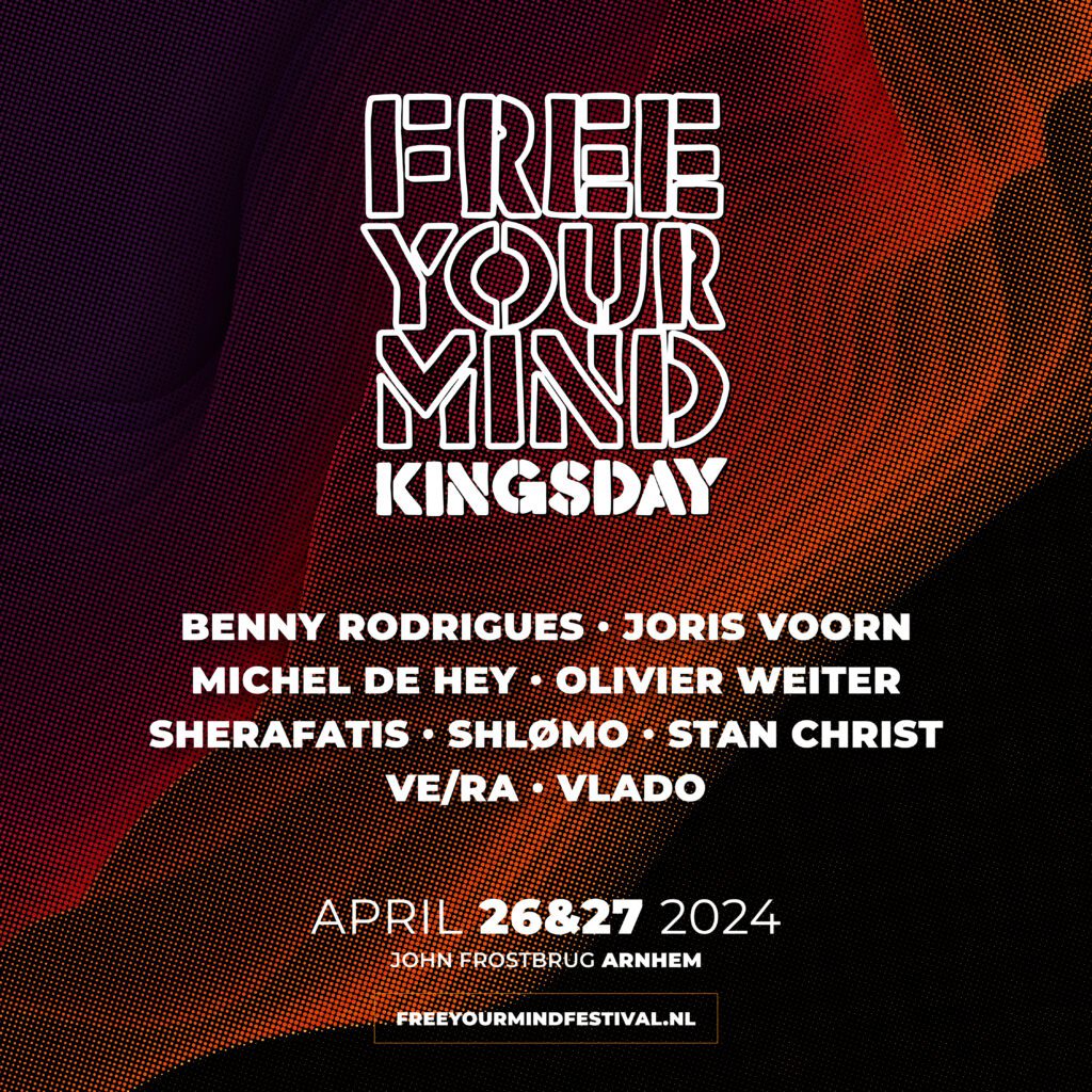 Free Your Mind Kingsday Arnhem