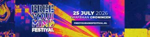 Free Your Mind Festival Groningen