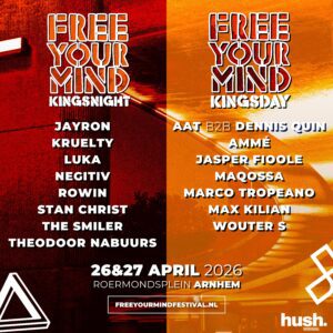 Free Your Mind Kingsnight & -Day Arnhem