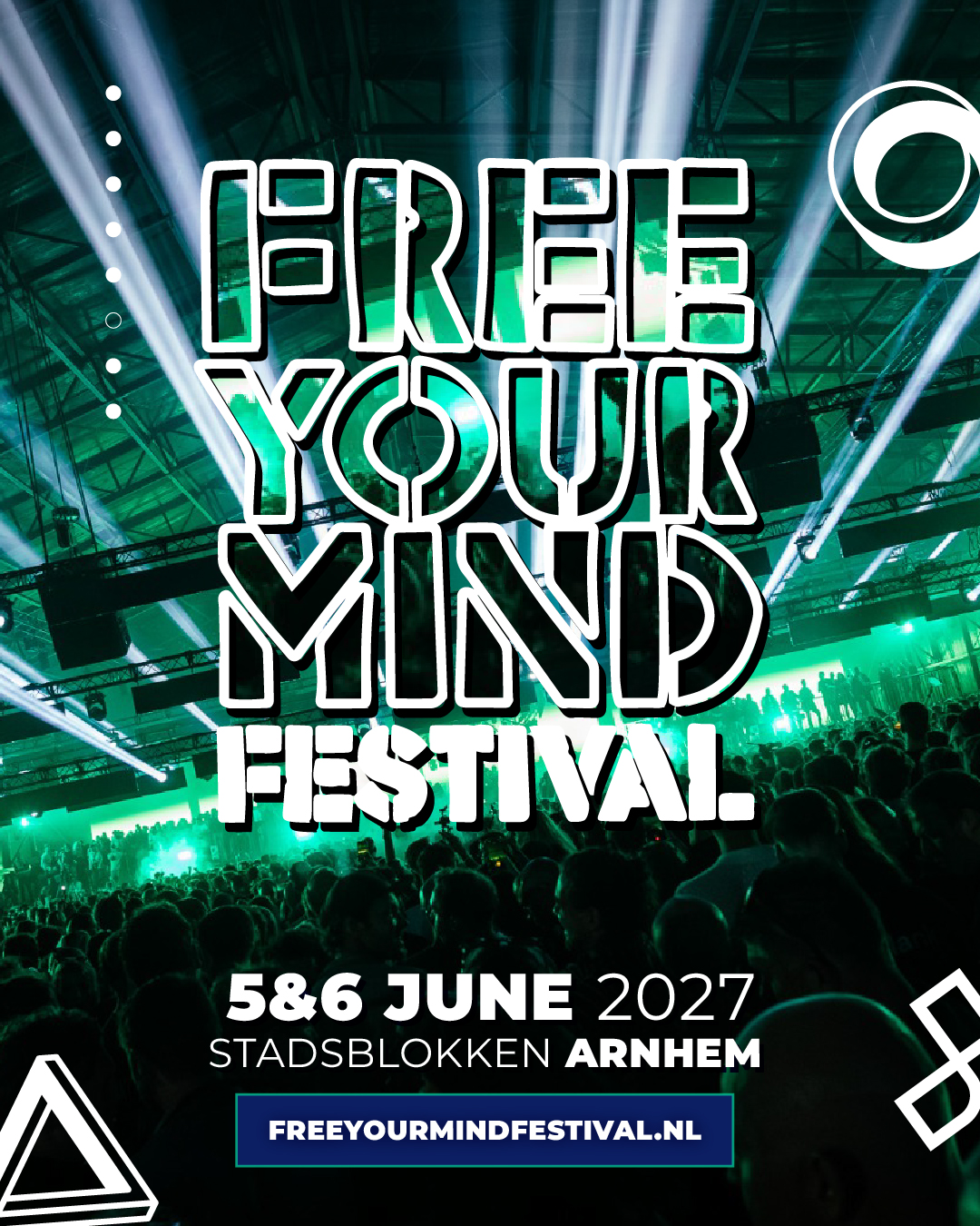 Free Your Mind Festival 2027